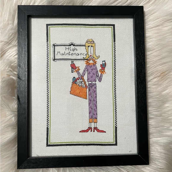 Other - High maintenance cross stitch picture